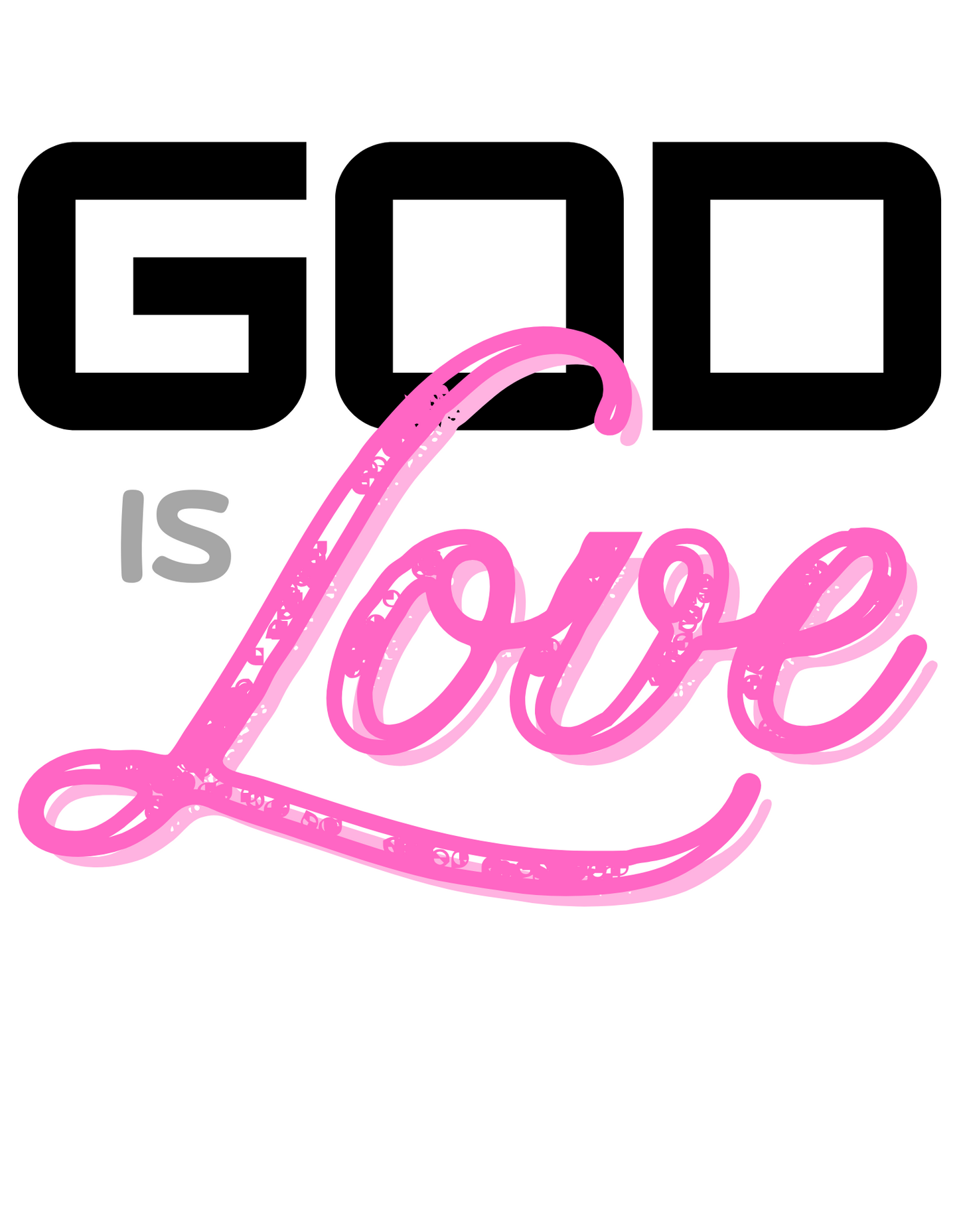 GOD IS LOVE - DIGITAL DOWNLOAD