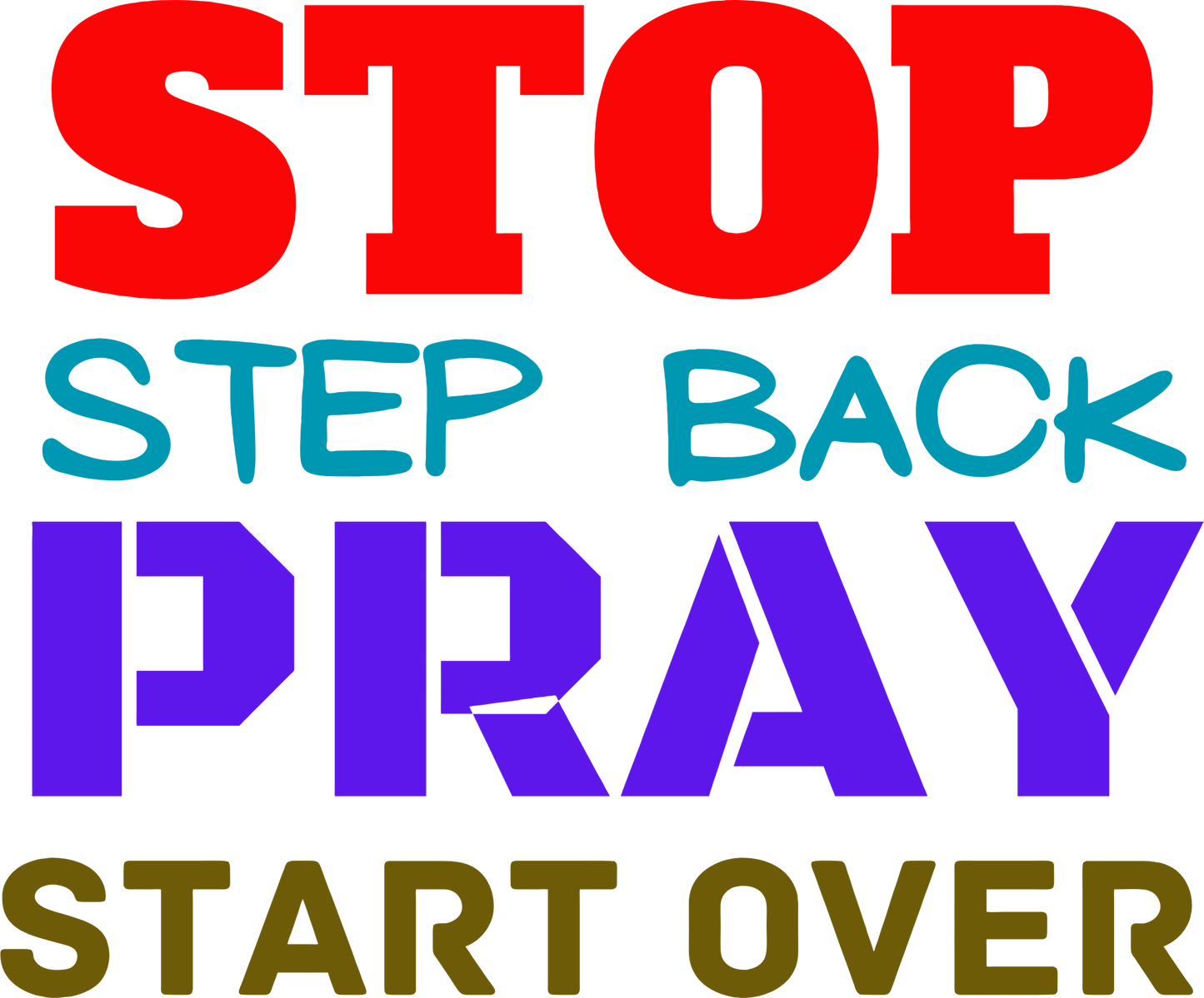 STOP STEP BACK PRAY - DIGITAL DOWNLOAD