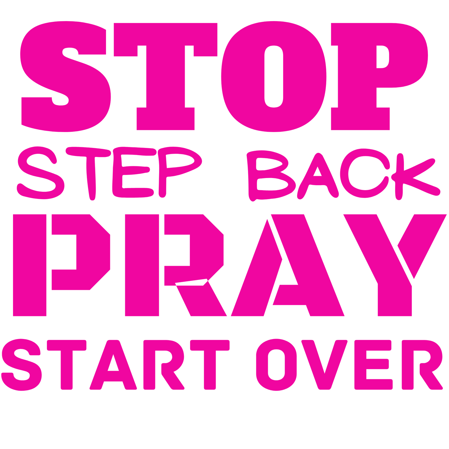 STOP STEP BACK PRAY - DIGITAL DOWNLOAD