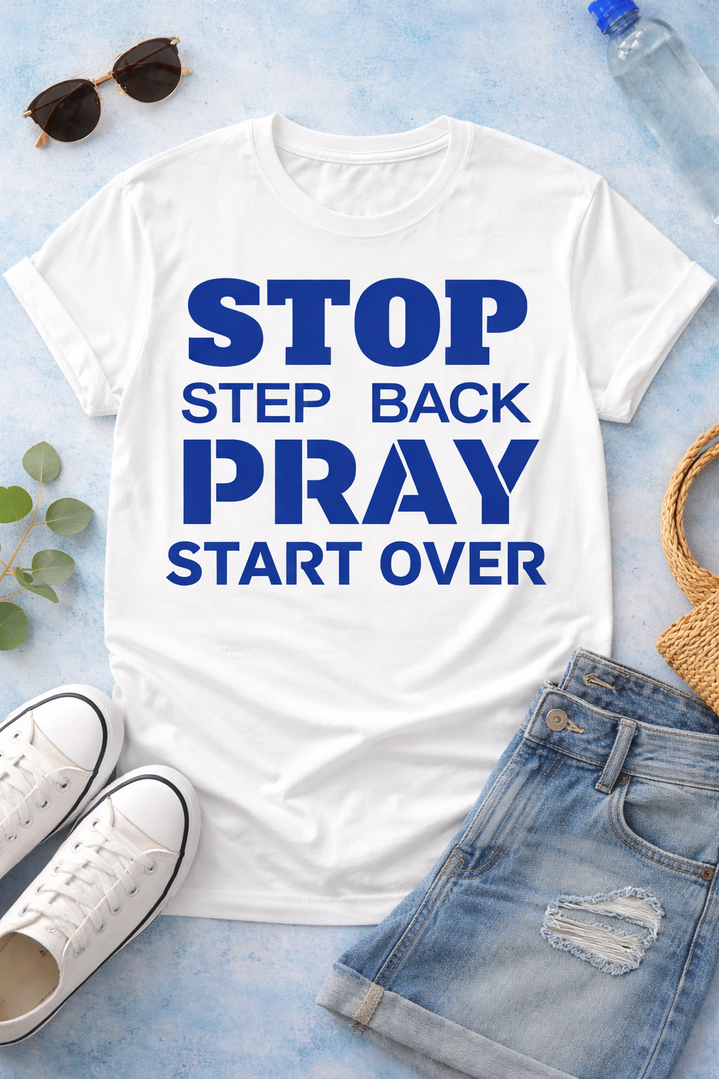 STOP STEP BACK PRAY - DIGITAL DOWNLOAD